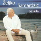 Zeljko-Samardzic-2008---Balade
