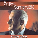 Zeljko-Samardzic-2008-Hitovi-Uzivo