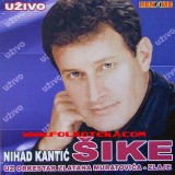 Nihad-Kantic-Sike-2004---Uzivo