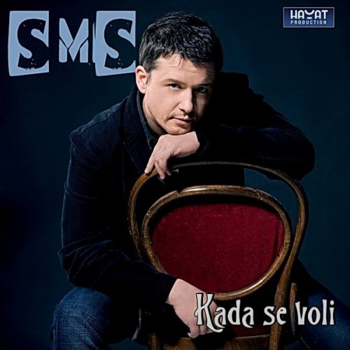 SMS-2010---Kada-Se-Voli-Singl.jpg