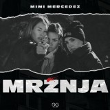 Mimi-Mercedez---Mrznja