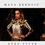 Maya-Berovic---Neka-Stvar