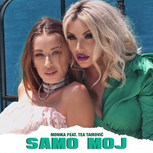Samo-moj-feat.-Tea-Tairovic---Single.jpg