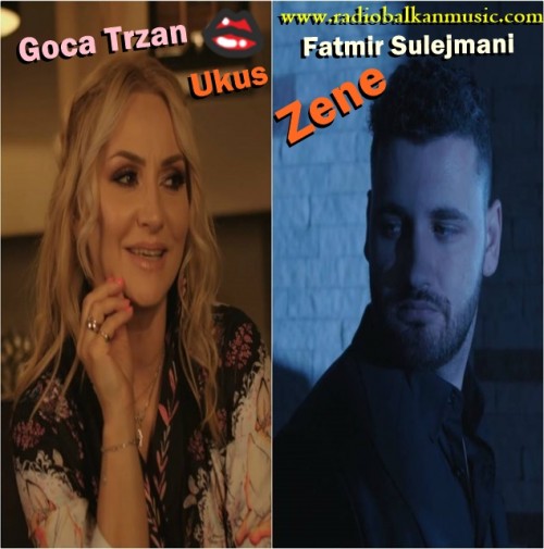 Fatmir-Sulejmani-i-Goca-Trzan---Ukus-Zene.jpg