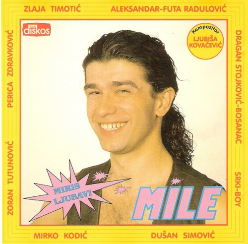 Mile-Ignjatovic---Miris-ljubavi-1996.jpg