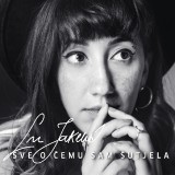 Lu-Jakelic---Sve-O-Cemu-Sam-Sutjela-2019