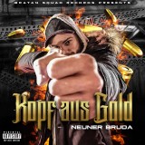 Neuner-Bruda---Kopf-Aus-Gold-2019
