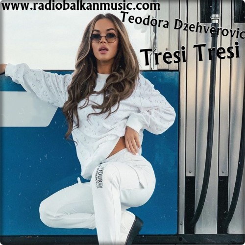Teodora-Dzehverovic---Tresi-Tresi.jpg