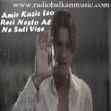 Amir-Kazic-Leo---Reci-Nesto-Al-Ne-Suti-Vise