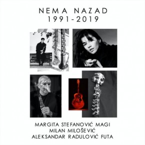 Milan-Milosevic-i-Margita-Stefanovic-i-Aleksandar-Radulovic---Nema-Nazad.jpg