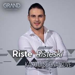 Riste-Risteski---Kako-Li-Se-Ona-Zove.jpg