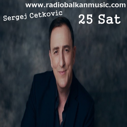 Sergej-Cetkovic---25-Sat.jpg