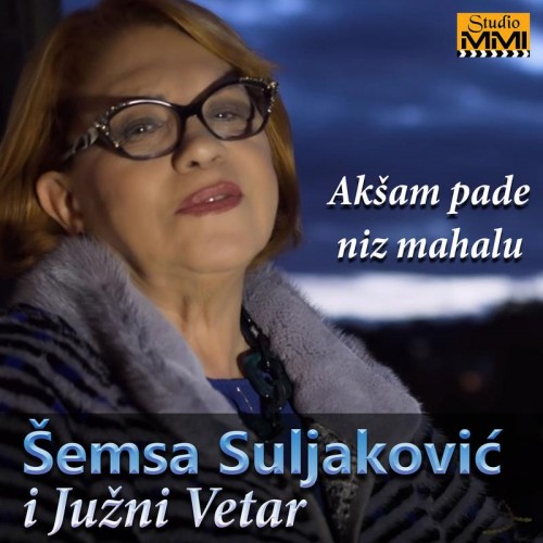 Semsa-Suljakovic---Aksam-pade-niz-mahalu.jpg