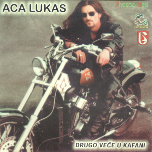 Aca-Lukas---Drugo-vece-u-kafani-1999.png